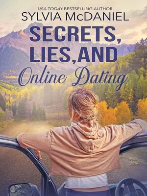 cover image of Secrets, Lies and Online Dating